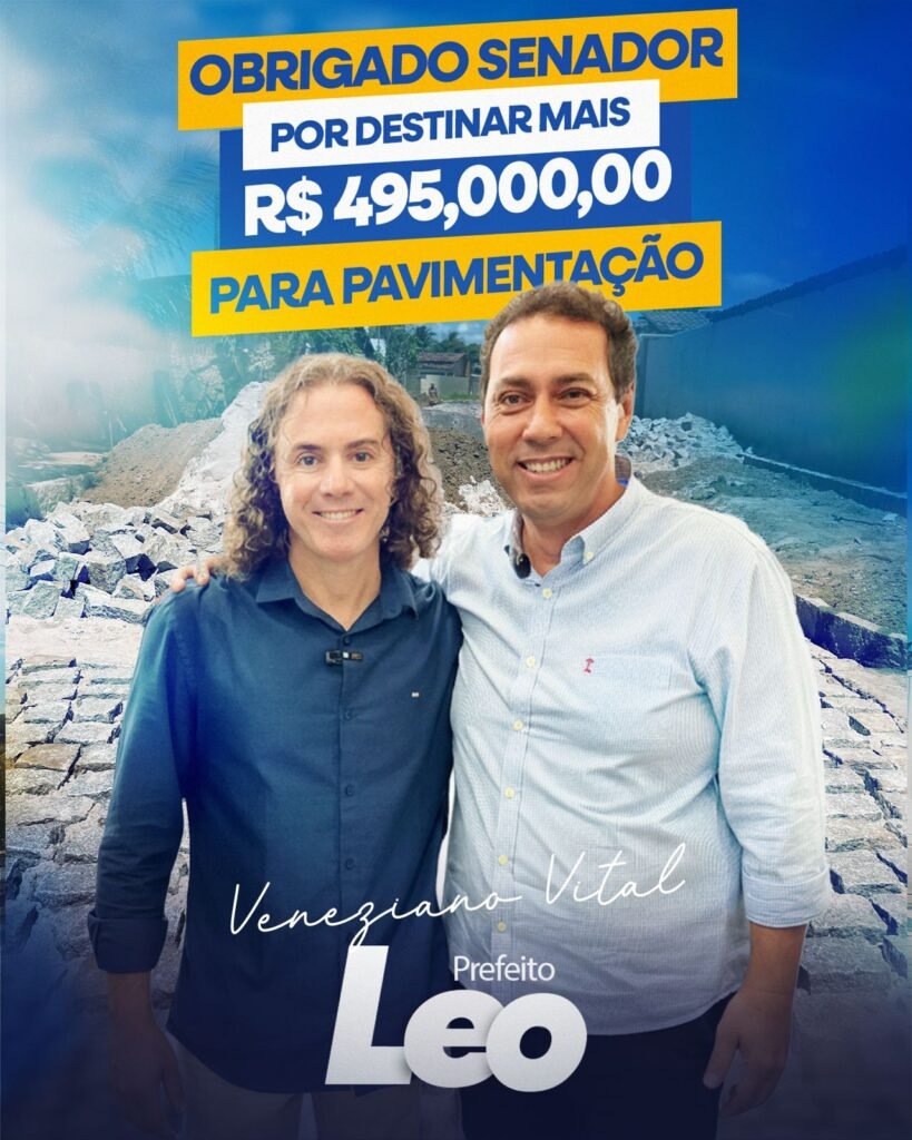 Senador Veneziano Vital do Rego destina quase meio milhão de reais para pavimentação de ruas em Lucena